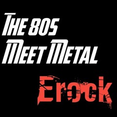 Erock - Axel F Meets Metal
