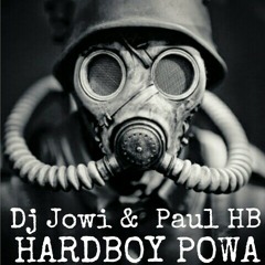 Dj Jowi & Paul HB - HardBoy Powa (PROMO) (MASFIERKLUBB)