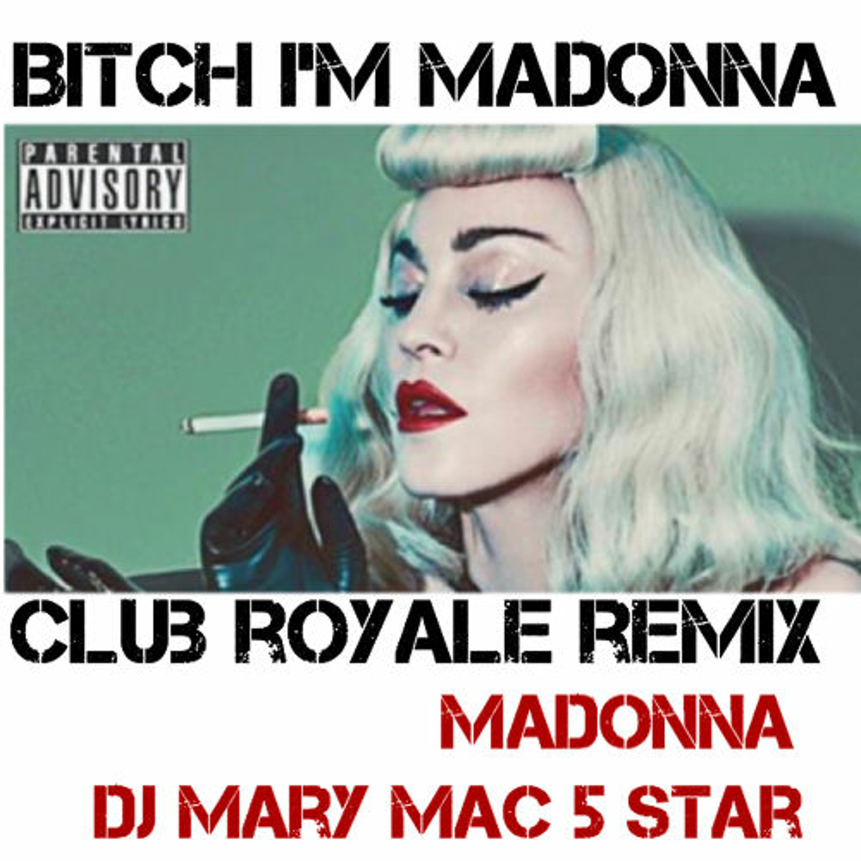 BITCH IM MADONNA REMIX episode artwork