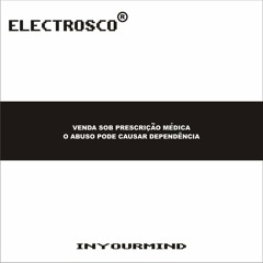 Electrosco - De Minimal a Pior