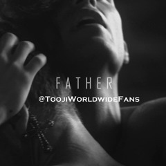 Tooji –The Father Project