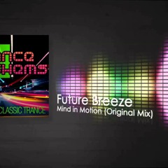 Future Breeze - Mind In Motion