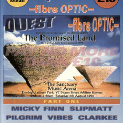 Mickey Finn, Pilgrim & Easygroove-Quest & Fibre Optic 'The Promised Land' - 06.08.1994