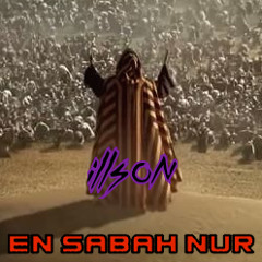 En Sabah Nur (FREE DOWNLOAD)