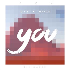 D.I.b ✖ MAXXD - You
