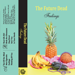 The Future Dead - Hug Street