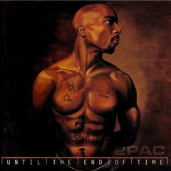 2Pac - If I Die Young