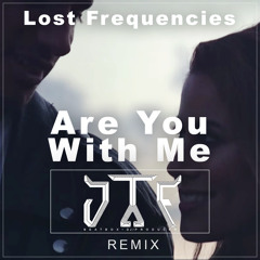 Lost Frequencies - Are You With Me (JTF Remix)[FREE DOWNLOAD]