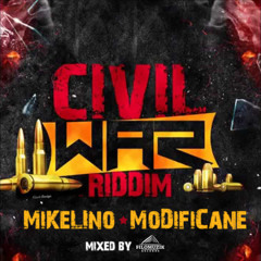 Modificane [Civil War Riddim]