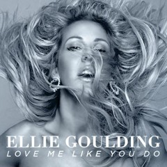 Ellie Goulding - Love Me Like You Do Cover