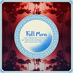 The Crescent Moon Mix: By The Kite String Tangle for Elektro Magazine