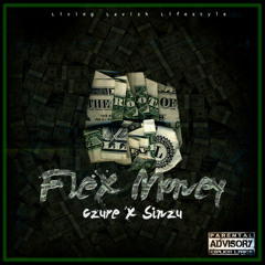 FLEX MONEY ft Sinzu
