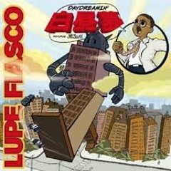 Lupe Fiasco - Daydreamin (Echo Project Remix)