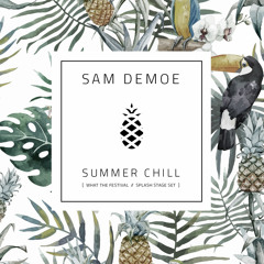 SUMMER CHILL - WHAT THE FESTIVAL 2015