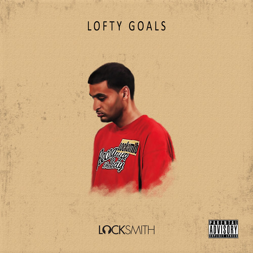 Locksmith - Lofty Goals (EP)