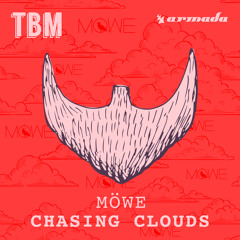 MÖWE - Chasing Clouds (DIMMI Remix) [OUT NOW]