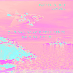CLOUDS ('Visions of You' TEES Remix)