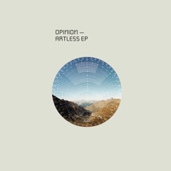 Opinion - Artless EP [DEMO012]