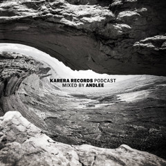 KARERA Podcast #15 mixed by Andlee