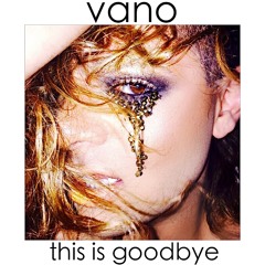 This Is Goodbye
