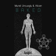 Murat Uncuoglu & Alican - Baked (Original)