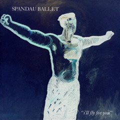Spandau Ballet - I'll Fly For You (lifeline remix)