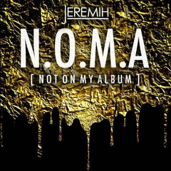 Jeremih - Chillin (N.O.M.A. - Not On My Album)