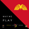 Why We Play (Official Team PNG Anthem) - Jay Lieasi (aka Prote-J)