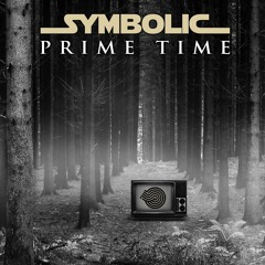 Ace Ventura & Symbolic - Prime Time