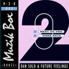 Dan Solo And Future Feelings Next To You Mp3