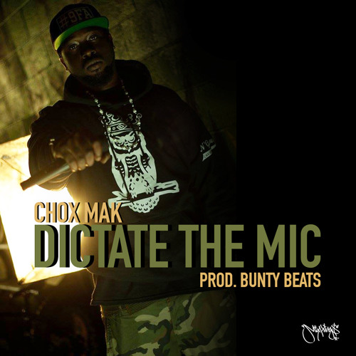 Dictate The Mic (prod. Bunty Beats)