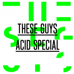 Serge @ These Guys Acid Special, Closure Amsterdam (20-06-2015)