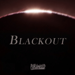 Paranoid - Blackout