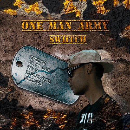 One Man Army Mixtape