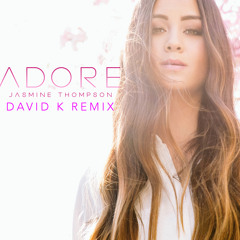 Adore (David K Remix)