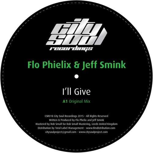 Stream Flo Phielix & Jeff Smink - I'll Give (Original Mix) by Flo Phielix &  Jeff Smink | Listen online for free on SoundCloud