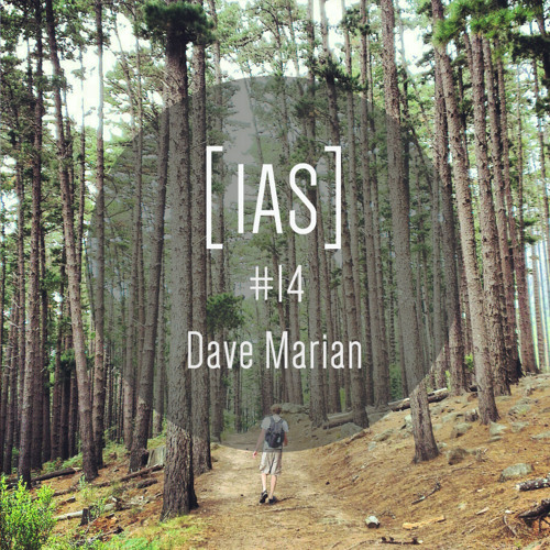 Intrinsic Audio Sessions [IAS] # 14 - Dave Marian