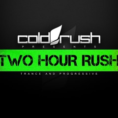 Cold Rush Presents Two Hour Rush 013 (July 2015)