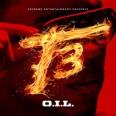 T-3 "O.I.L."