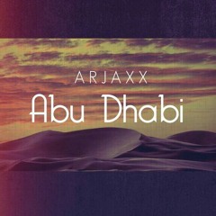 Λrjaxx | Λbu Dhabi (Original Mix)