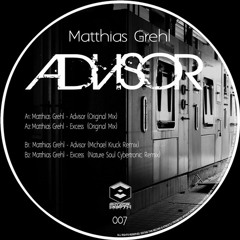 Matthias Grehl - Advisor (Michael Kruck Remix) - Physical Depth Records
