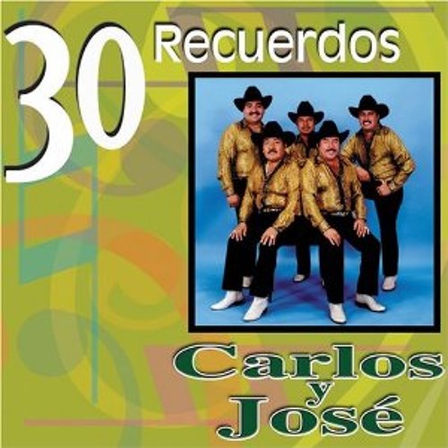 Carlos Y Jose La Entalladita