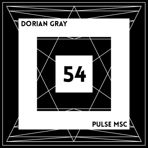 54ème Pulsation - DORIAN GRAY