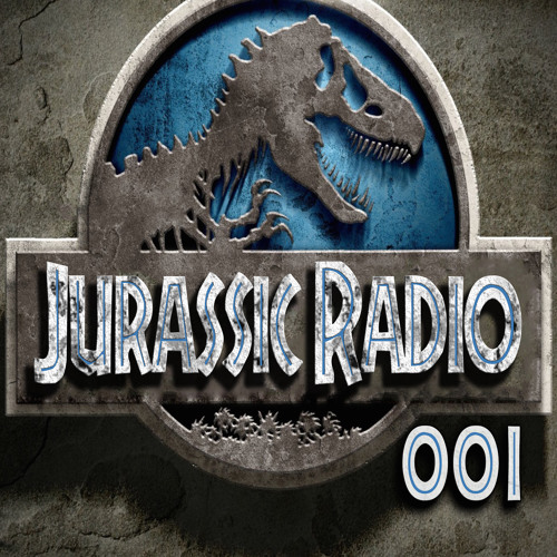 Jurassic Radio 001