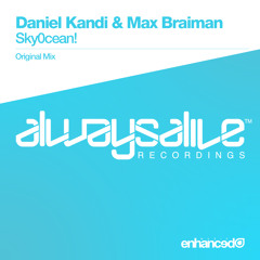 Daniel Kandi & Max Braiman - Sky0cean! [ASOT 719]