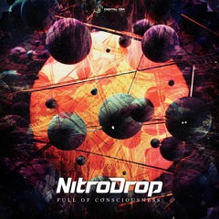 NitroDrop - "Full Of Consciousness" EP Preview (Out Now @ Digital Om Production)