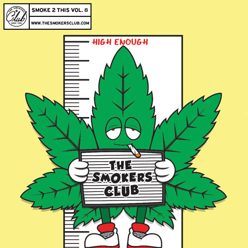 Stream The Smoker's Club - 