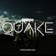 CORVO - Quake (Original Mix) | FREE DOWNLOAD
