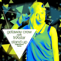 Stand Up (Majkizioom Rmx)