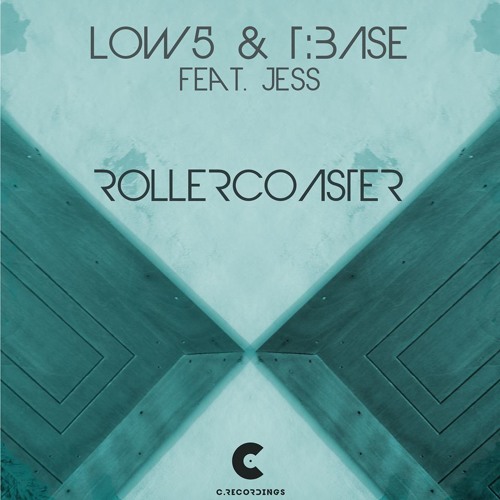 Low5 & TBase Feat. Jessica - Rollercoaster [Orginal Mix]